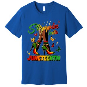 Stepping Into Junenth Like My Ancestors Shoes Black Cool Gift Premium T-Shirt