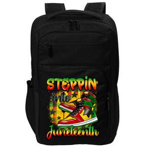 Stepping Into Junenth Like My Ancestors Shoes Black Gift Impact Tech Backpack