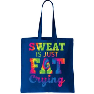 Sweat Is Just Fat Crying Trainer Weightlifting Gym Fitness Gift Tote Bag