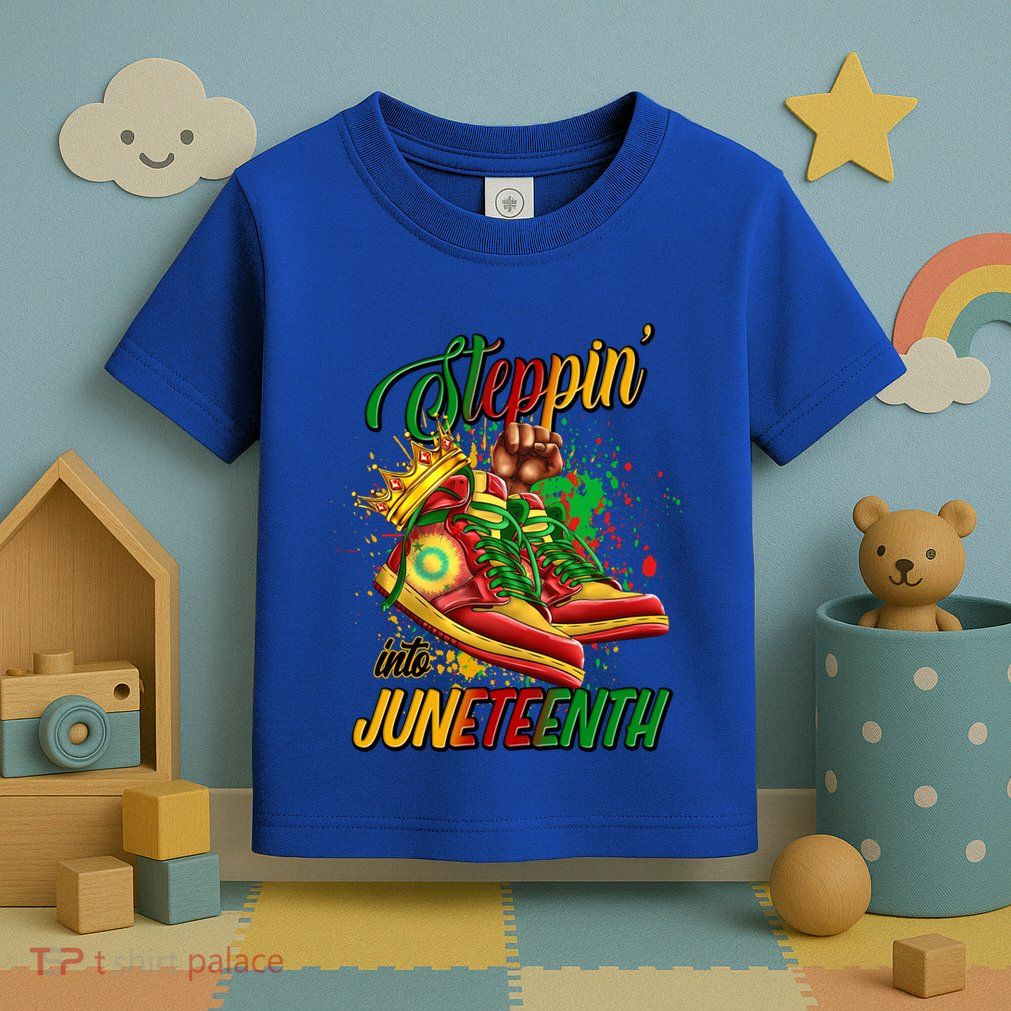 Stepping Into Junenth Like My Ancestors Shoes Great Gift Toddler T-Shirt