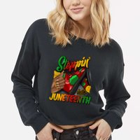 Stepping Into Junenth Remembering My Ancestors Gift Cropped Pullover Crew