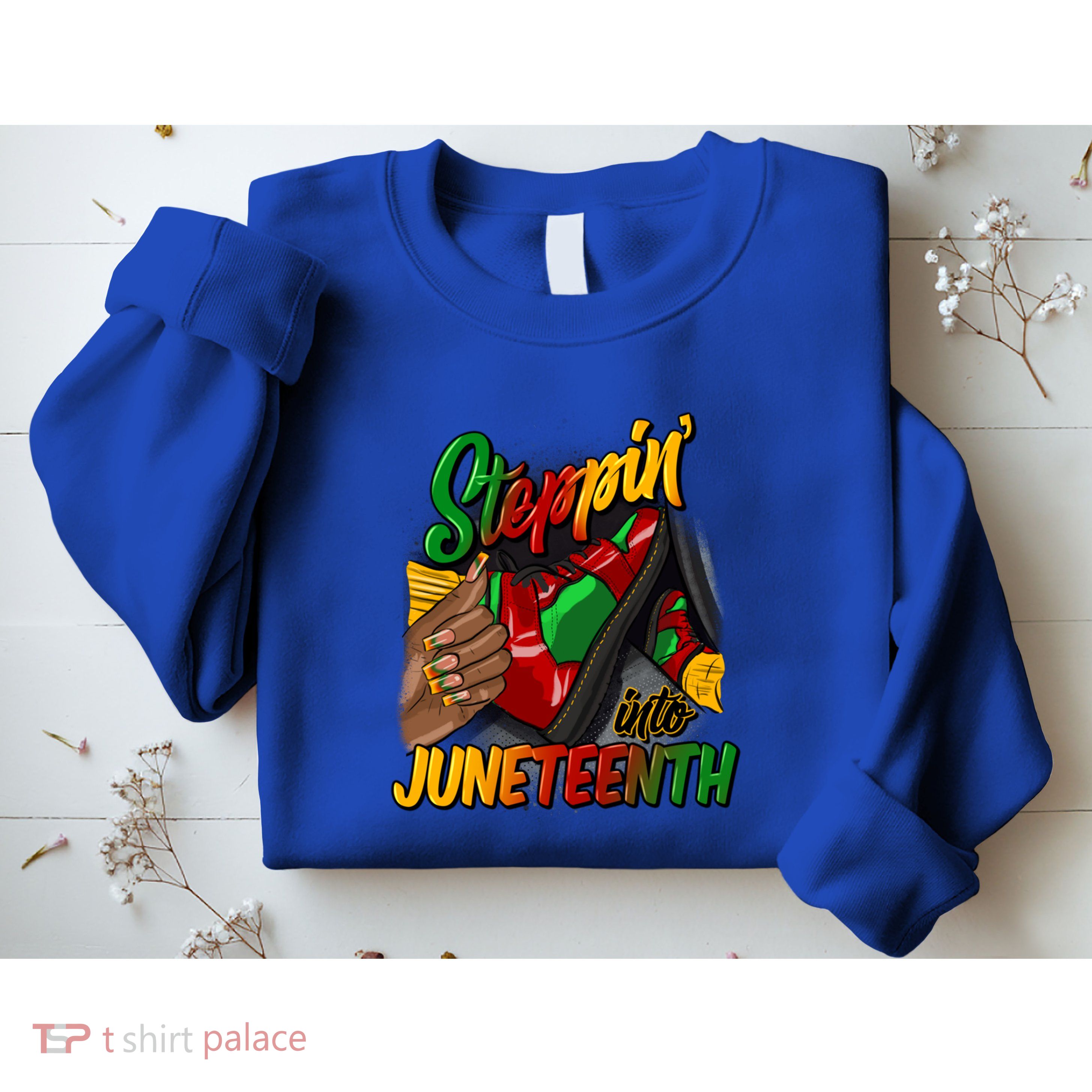 Stepping Into Junenth Remembering My Ancestors Gift Sweatshirt