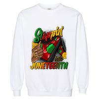 Stepping Into Junenth Remembering My Ancestors Gift Garment-Dyed Sweatshirt