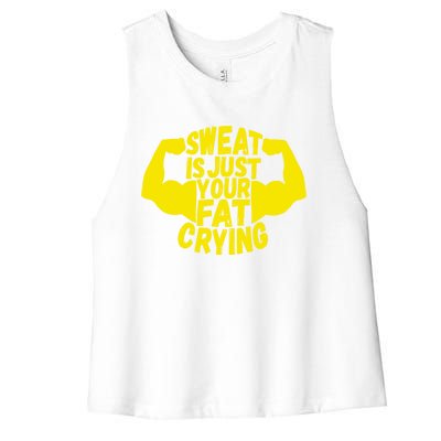 Sweat Is Just Your Fat Crying Funny Workout Gym Fitness Gift Women's Racerback Cropped Tank