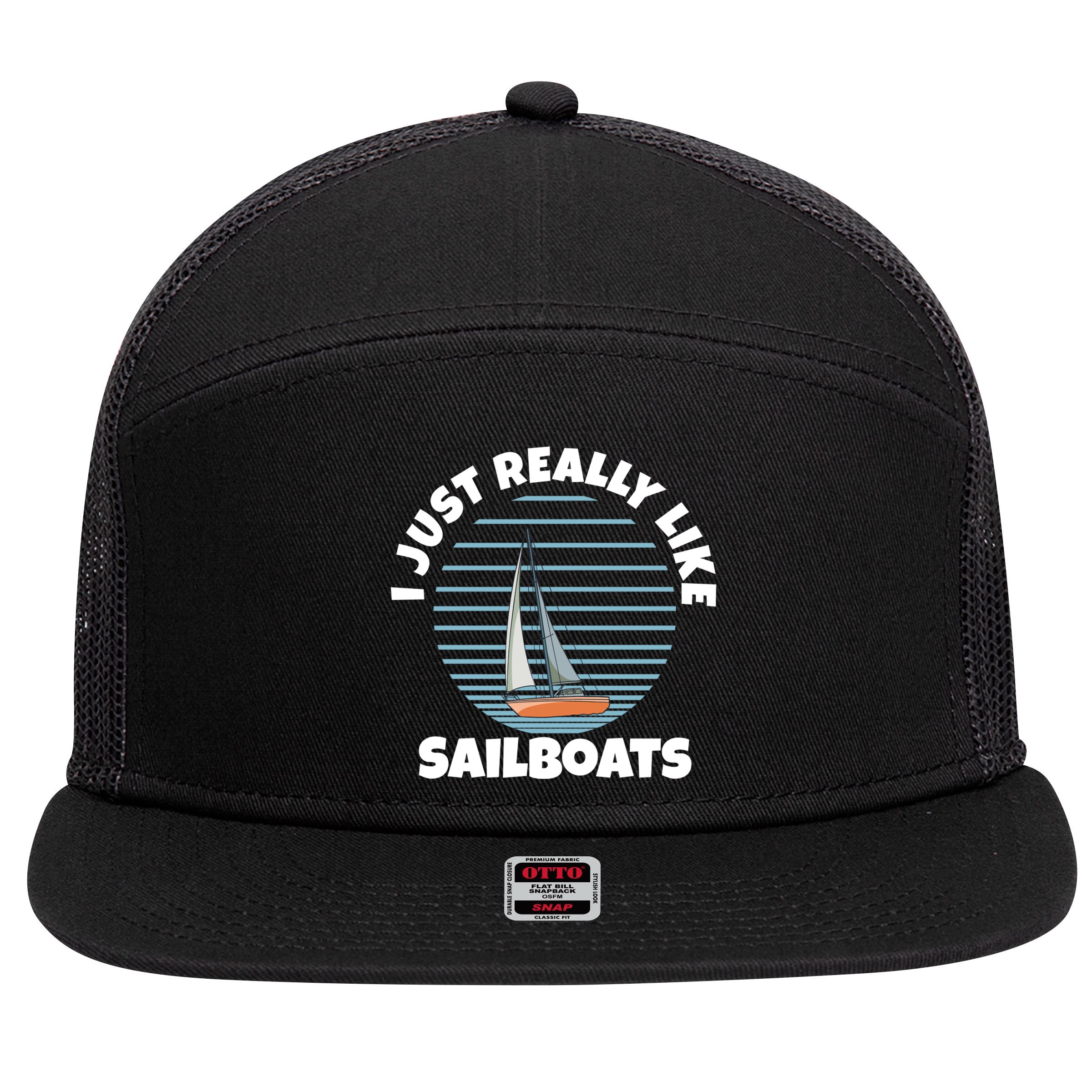 Sailboat I Just Really Like Sailboats Gift 7 Panel Mesh Trucker Snapback Hat