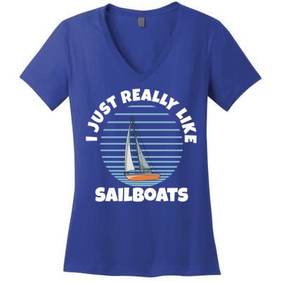 Sailboat I Just Really Like Sailboats Gift Women's V-Neck T-Shirt