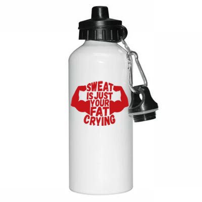 Sweat Is Just Your Fat Crying Funny Workout Gym Fitness Gift Aluminum Water Bottle