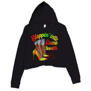 Stepping Into Juneteenth African American Black History Day Crop Fleece Hoodie