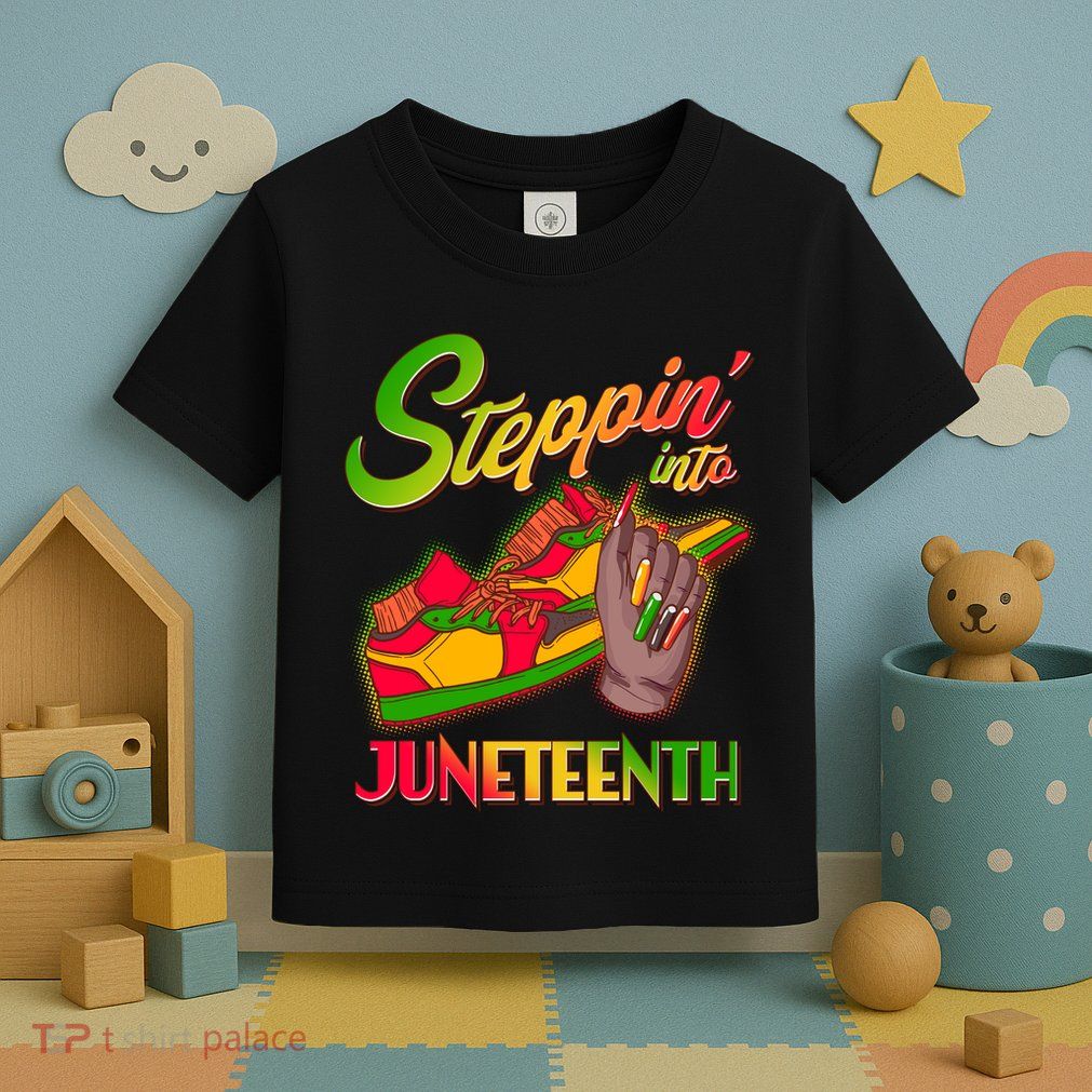 Steppin Into Juneteenth Toddler T-Shirt