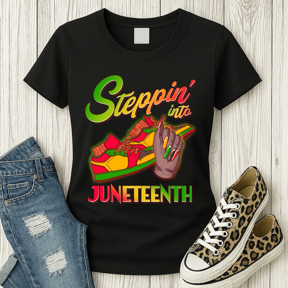 Steppin Into Juneteenth Womens T-Shirt