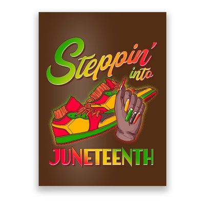 Steppin Into Juneteenth Poster