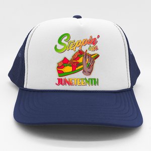 Steppin Into Juneteenth Trucker Hat