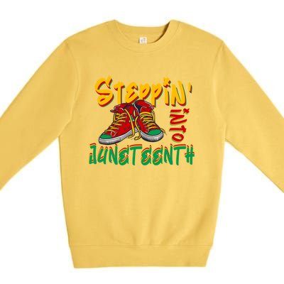 Stepping Into Junenth Celebrate Black Freedom Day 1865 Gift Premium Crewneck Sweatshirt