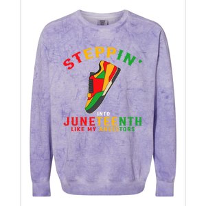 Stepping Into Junenth Like My Ancestors Black History Gift Colorblast Crewneck Sweatshirt