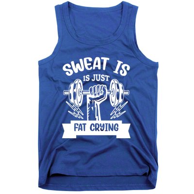 Sweat Is Just Fat Crying Funny Workout Gym Fitness Cute Gift Tank Top