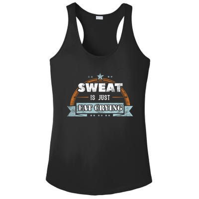 Sweat Is Just Fat Crying Funny Workout Saying Gym Lover Funny Gift Ladies PosiCharge Competitor Racerback Tank