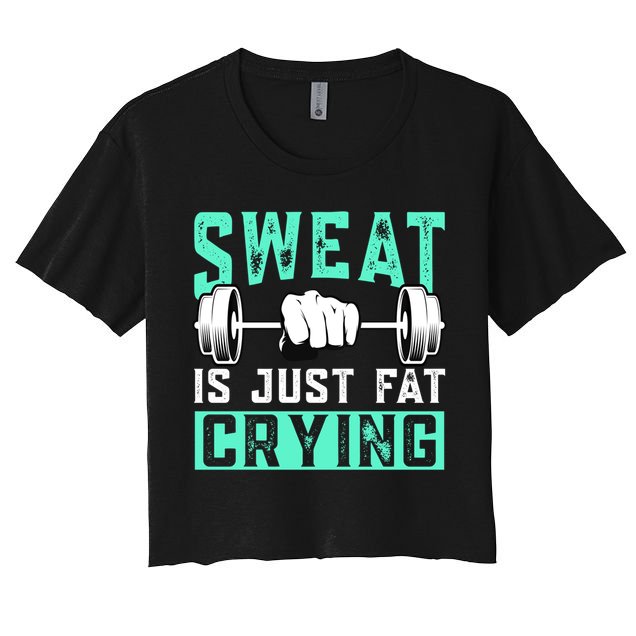Sweat Is Just Fat Crying Muscle Trainer Bodybuilding Fitness Gift Crop Top