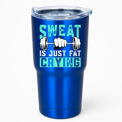 Sweat Is Just Fat Crying Muscle Trainer Bodybuilding Fitness Gift Tumbler