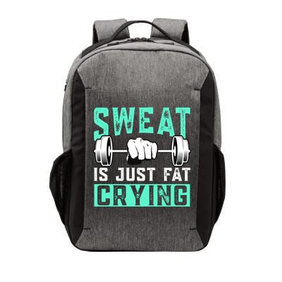 Sweat Is Just Fat Crying Muscle Trainer Bodybuilding Fitness Gift Vector Backpack