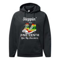 Stepping Into Juneteenth Like My Ancestors Happy Juneteenth Performance Fleece Hoodie