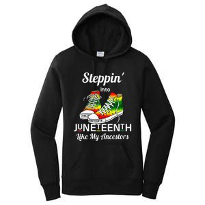 Stepping Into Juneteenth Like My Ancestors Happy Juneteenth Women's Pullover Hoodie