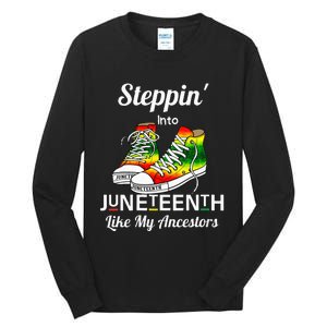 Stepping Into Juneteenth Like My Ancestors Happy Juneteenth Tall Long Sleeve T-Shirt