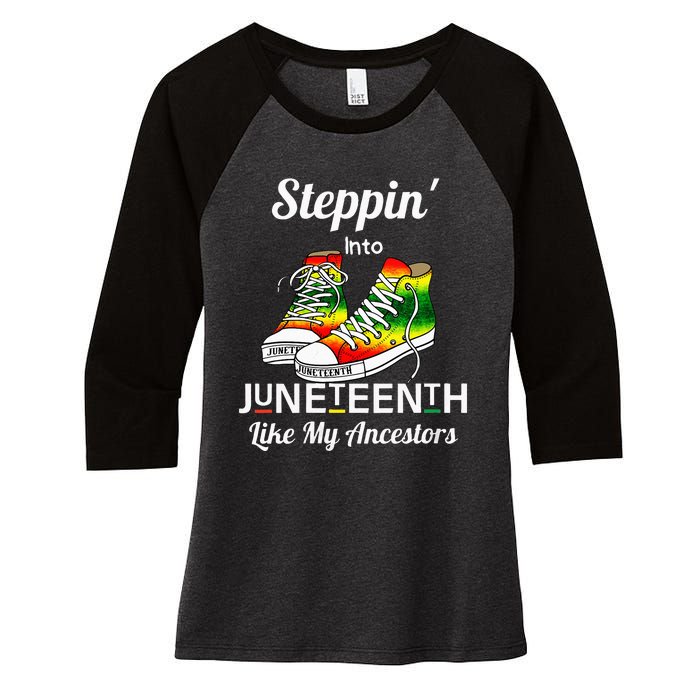 Stepping Into Juneteenth Like My Ancestors Happy Juneteenth Women's Tri-Blend 3/4-Sleeve Raglan Shirt