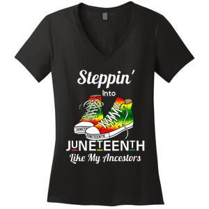 Stepping Into Juneteenth Like My Ancestors Happy Juneteenth Women's V-Neck T-Shirt