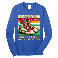 Stepping Into Junenth Like My Ancestors Black History Funny Gift Long Sleeve Shirt