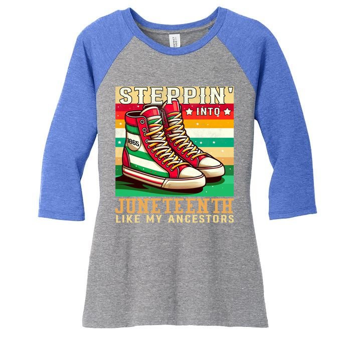 Stepping Into Junenth Like My Ancestors Black History Funny Gift Women's Tri-Blend 3/4-Sleeve Raglan Shirt