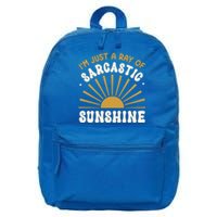 Sarcastic IM Just A Ray Of Sarcastic Sunshine Humor Gift 16 in Basic Backpack