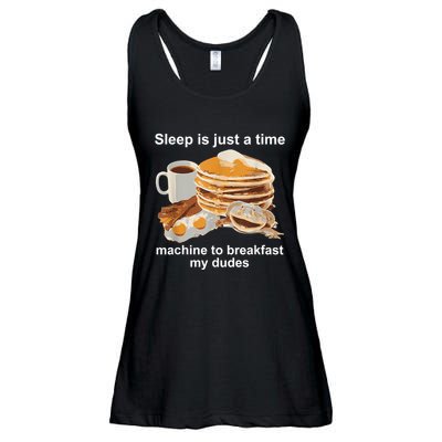 Sleep Is Just A Time Machine To Breakfast My Dudes Ladies Essential Flowy Tank