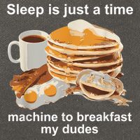 Sleep Is Just A Time Machine To Breakfast My Dudes Cotton Canvas Backpack