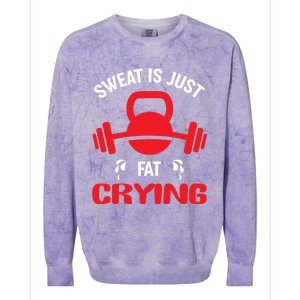 Sweat Is Just Fat Crying Workout Cute Gift Colorblast Crewneck Sweatshirt