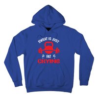 Sweat Is Just Fat Crying Workout Cute Gift Hoodie