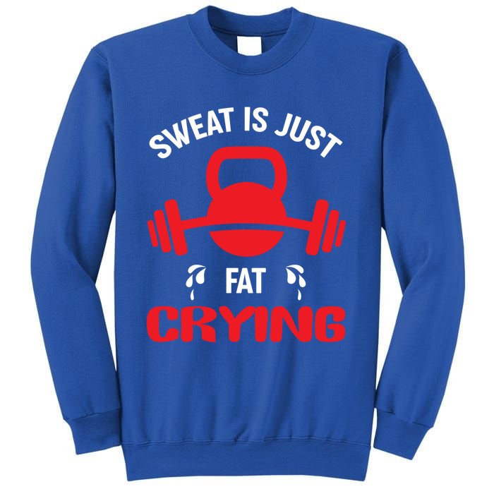 Sweat Is Just Fat Crying Workout Cute Gift Sweatshirt