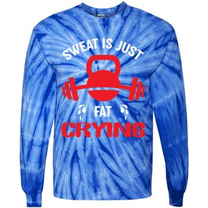 Sweat Is Just Fat Crying Workout Cute Gift Tie-Dye Long Sleeve Shirt