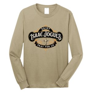 St Isaac Jogues Catholic Confirmation Jesuit French Saints Long Sleeve Shirt