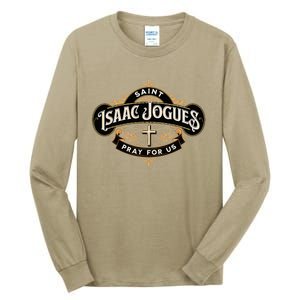 St Isaac Jogues Catholic Confirmation Jesuit French Saints Tall Long Sleeve T-Shirt