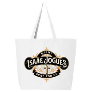 St Isaac Jogues Catholic Confirmation Jesuit French Saints 25L Jumbo Tote