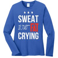 Sweat Is Just Fat Crying Fitness Gym Workout Gift Ladies Long Sleeve Shirt