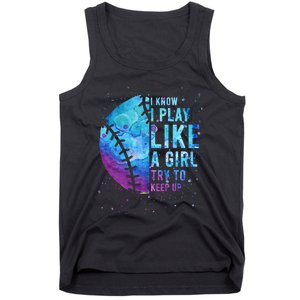 Softball I Know I Play Like Girl Gift Funny N Women Tank Top