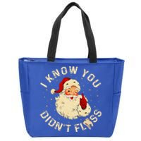 Santa I Know You DidnT Floss Dentist Dental Christmas Zip Tote Bag