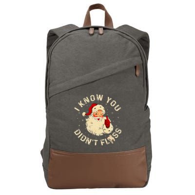 Santa I Know You DidnT Floss Dentist Dental Christmas Cotton Canvas Backpack