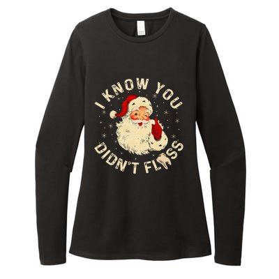 Santa I Know You DidnT Floss Dentist Dental Christmas Womens CVC Long Sleeve Shirt