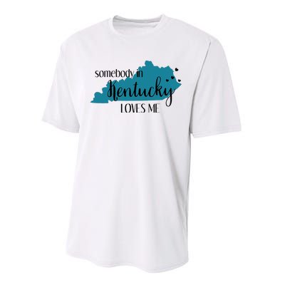 Somebody In Kentucky Loves Me Ky State Performance Sprint T-Shirt