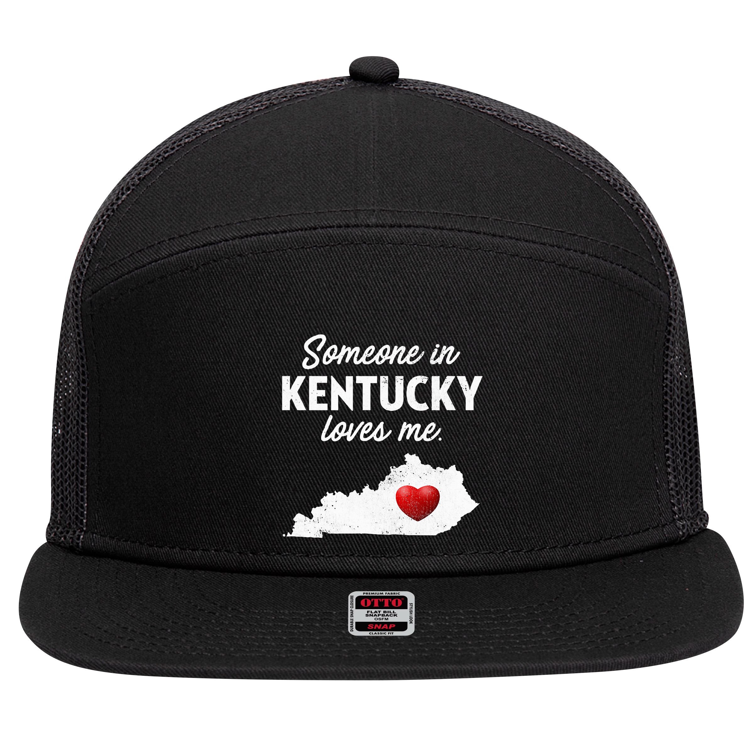 Someone In Kentucky Loves Me Kentucky Ky 7 Panel Mesh Trucker Snapback Hat