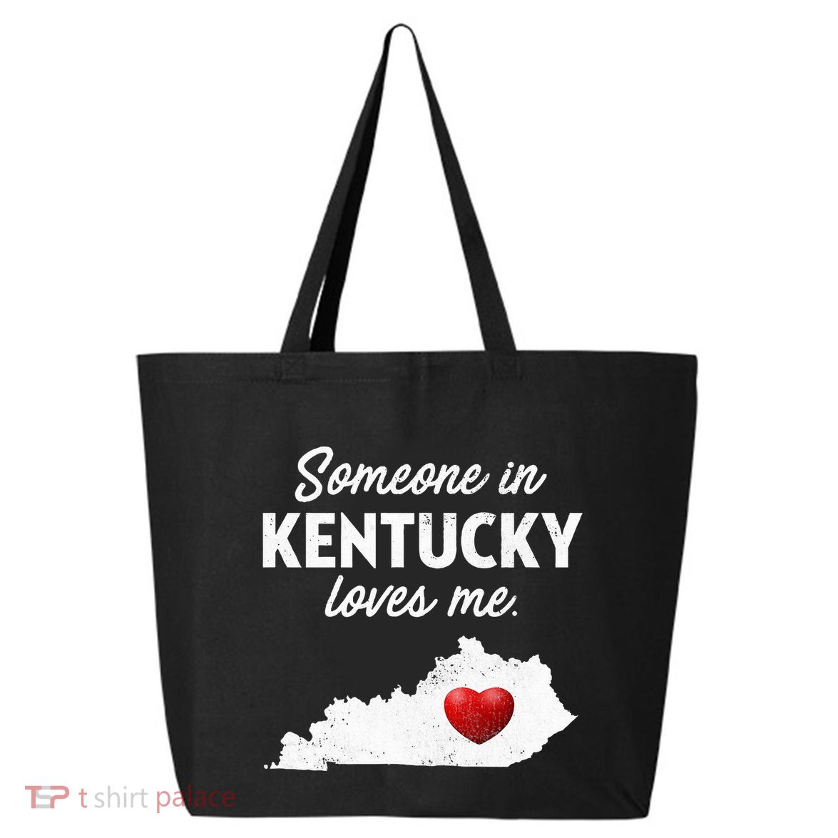 Someone In Kentucky Loves Me Kentucky Ky 25L Jumbo Tote