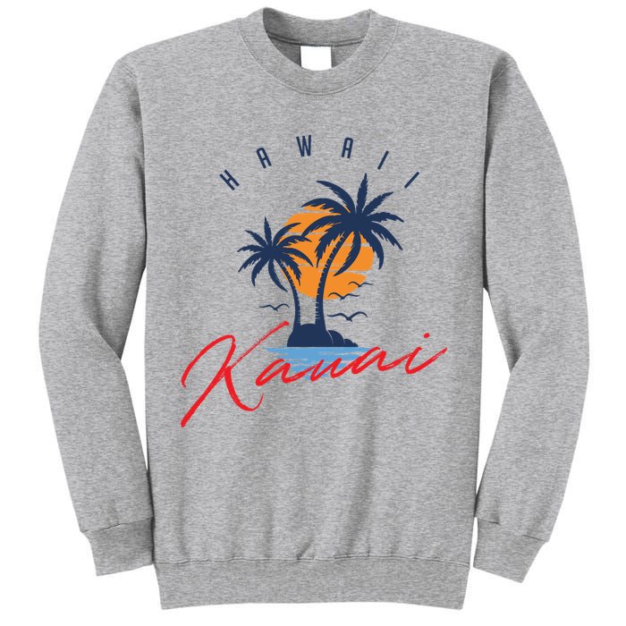 Summer In Kauai Beach Hawaii Tall Sweatshirt