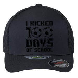 Soccer I Kicked 100 Days Of School Flexfit Unipanel Trucker Cap